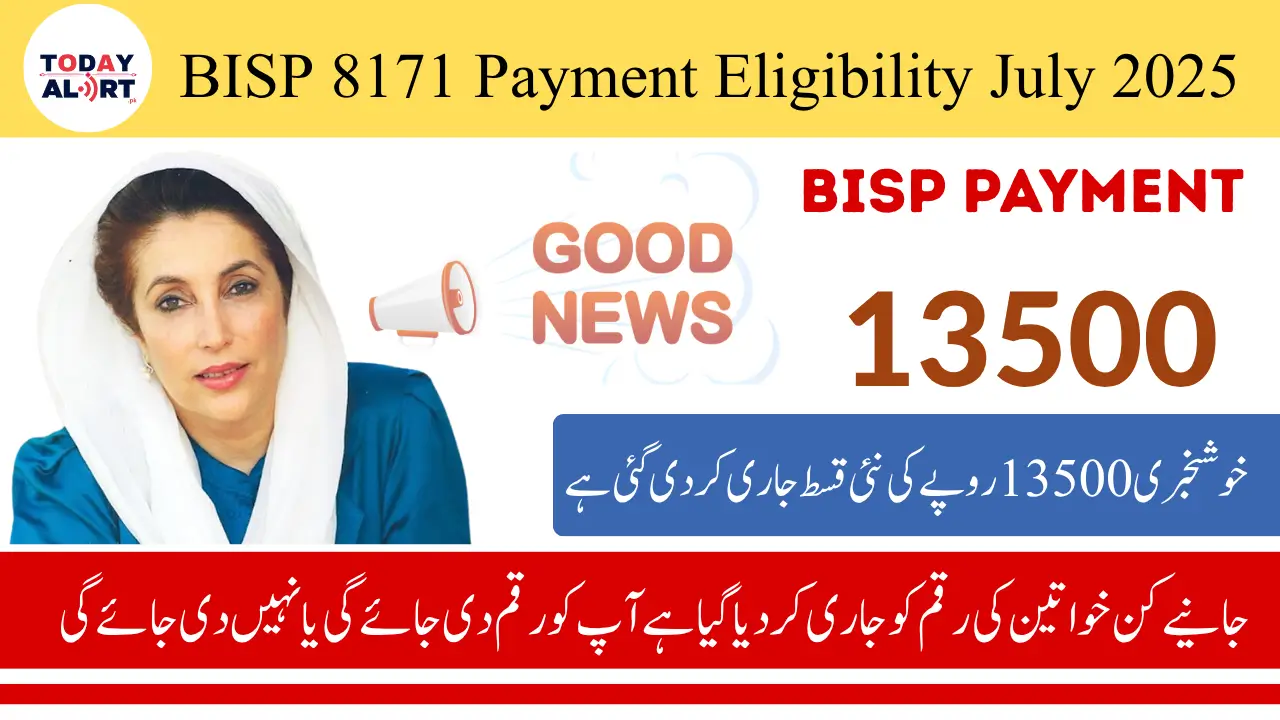 BISP 8171 Payment Eligibility July 2025 - Confirm Your Payment Now